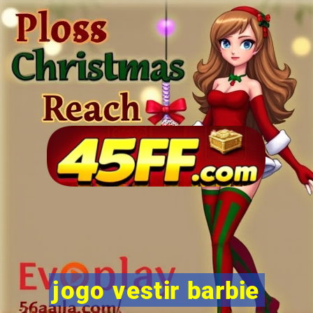 jogo vestir barbie